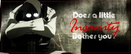Insanity__by_PhantomSunsSong_zps70d59ccc.png