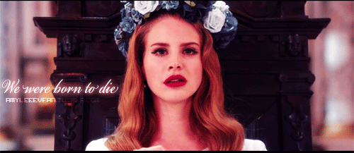 photo lana_del_rey___born_to_die_by_togetheragain-d4qdwah_zps2e07228e.gif